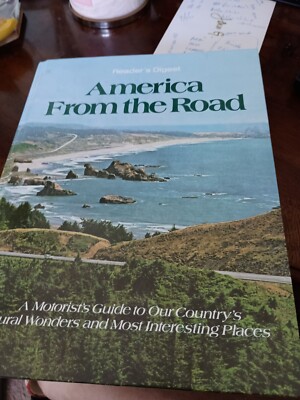 America from the Road : A Motorist's Guide to Our Country's Natural Wonders and