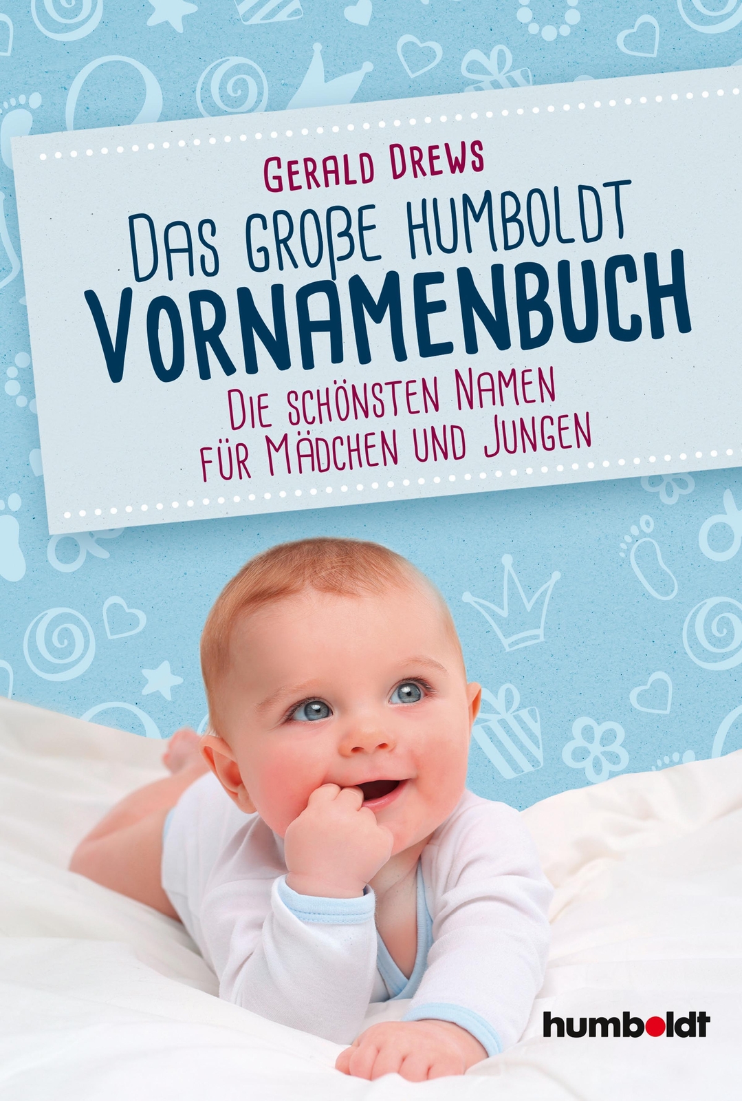 Thumbnail - Das Große Humboldt Vornamenbuch, Gerald Drews