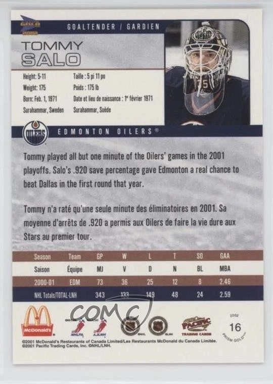 2001-02 Pacific Prism Gold McDonald's Tommy Salo #16 - Image 2 of 2