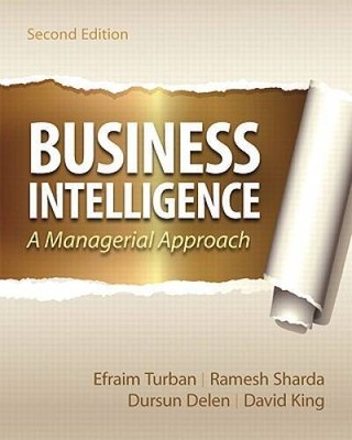 Business Intelligence (2nd Edition) - Paperback By Turban, Efraim - VERY GOOD
