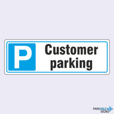 Parking Customer Parking Sign