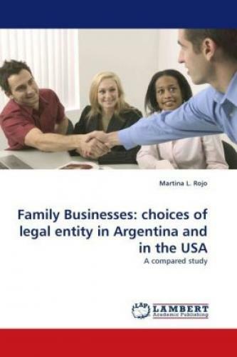 Thumbnail - Family Businesses: Choices Of Legal Entity In Argentina And In The Usa