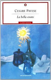 La bella estate von Pavese, Cesare | Buch | Zustand sehr gut - Pavese, Cesare