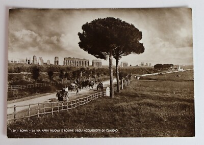 50s Postcard Italy La Via Appia Nuova e Rovine Degli Acquedotti di Claudio RPPC