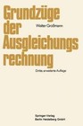 Grundzuge Der Ausgleichungsrechnung by Walter Grossmann (Paperback / softback, 2012)