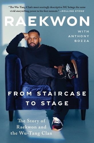Raekwon From Staircase to Stage (Paperback)