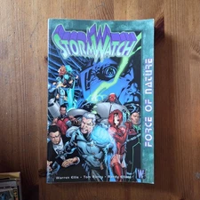 StormWatch Volume 1 - FORCE OF NATURE  GN Warren Ellis TPB