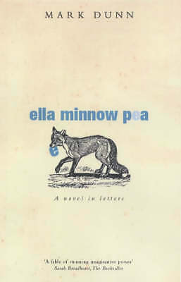 Ella Minnow Pea by Mark Dunn (Paperback, 2003)
