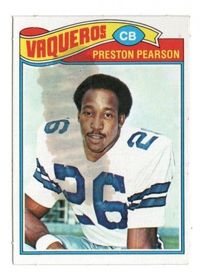 PRESTON PEARSON DALLAS COWBOYS 1977 TOPPS MEXICAN HEAVY GUM STAIN CREASE FREE