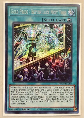 1st ed Gold Pride - Better Luck Next Time MP24-EN089 Yugioh Card NM | eBay 1st ed Gold Pride - Better Luck Next Time MP24-EN089 Yugioh Card NM | eBay