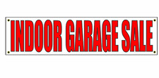 INDOOR GARAGE SALE Banner Sign 2x8