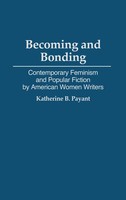 Katherine B. Payant | Becoming And Bonding | Buch | Englisch (1993) | Gebunden