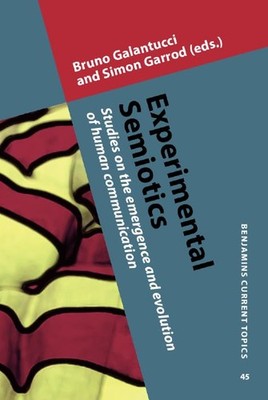 Experimental Semiotics (Benjamins Current Topics)