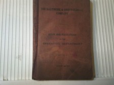 Regeln und Vorschriften Baltimore & Ohio Railroad Company August 1917 Hardcover