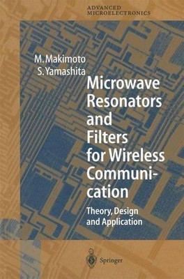 Mikrowellenresonatoren und Filter für drahtlose Kommunikation - 9783642087004