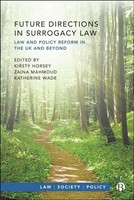 Future Directions In Surrogacy Law | Law And Policy Reform In The UK And Beyond