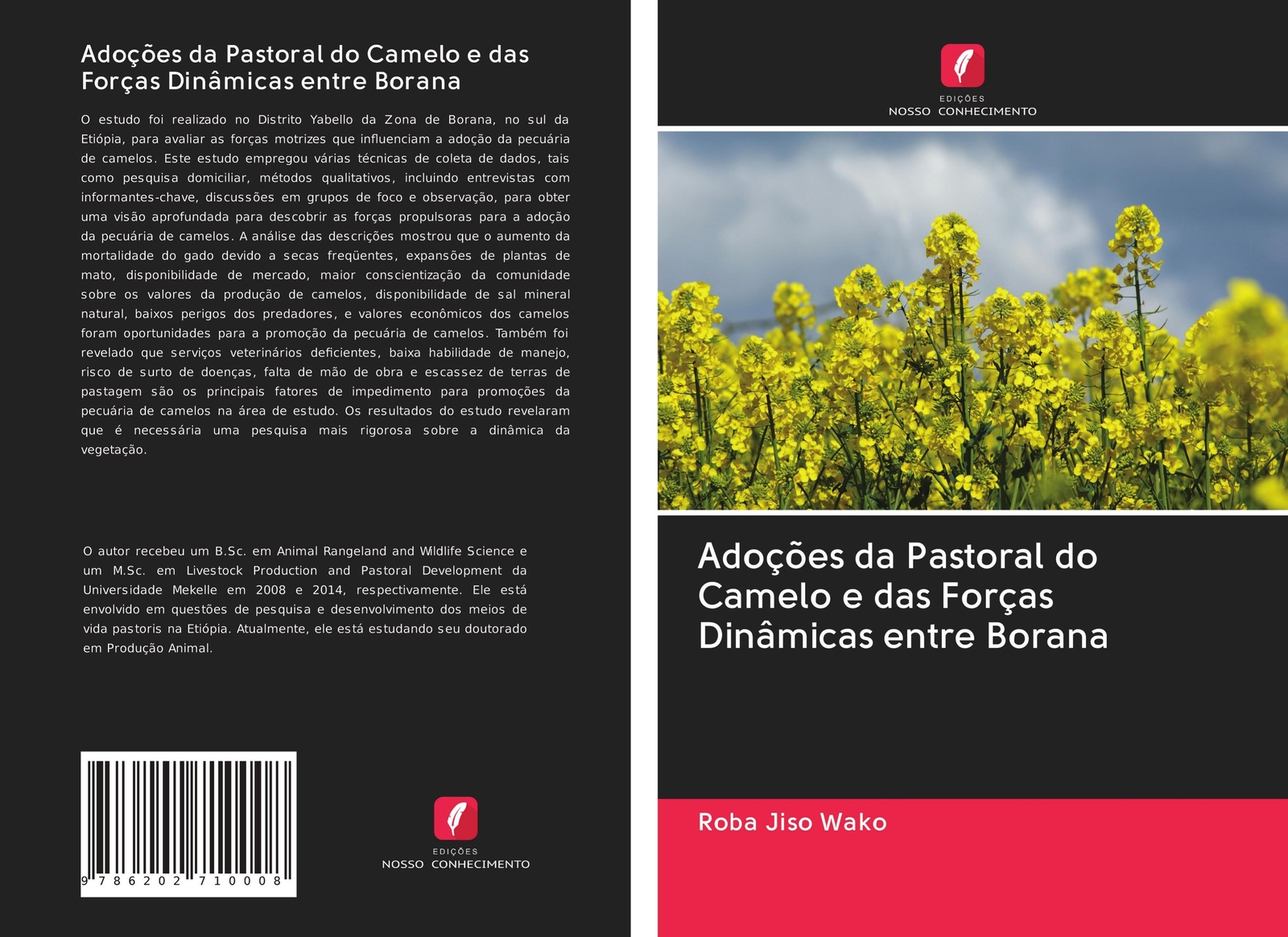 Roba Jiso Wako | Adoções Da Pastoral Do Camelo E Das Forças Dinâmicas