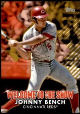 Johnny Bench 2022 Topps 5x7 Welcome to the Show Gold #WTTS-44 6/10 Reds