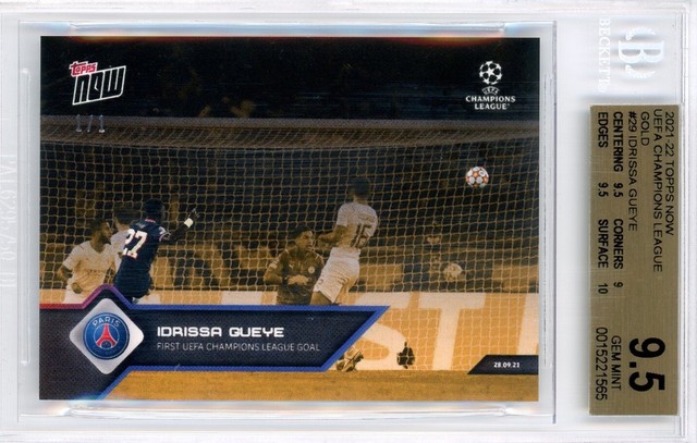 2021-22 Topps Now UEFA CL #29 Idrissa Gueye Exevenessingly Rare One of One BGS 9.5