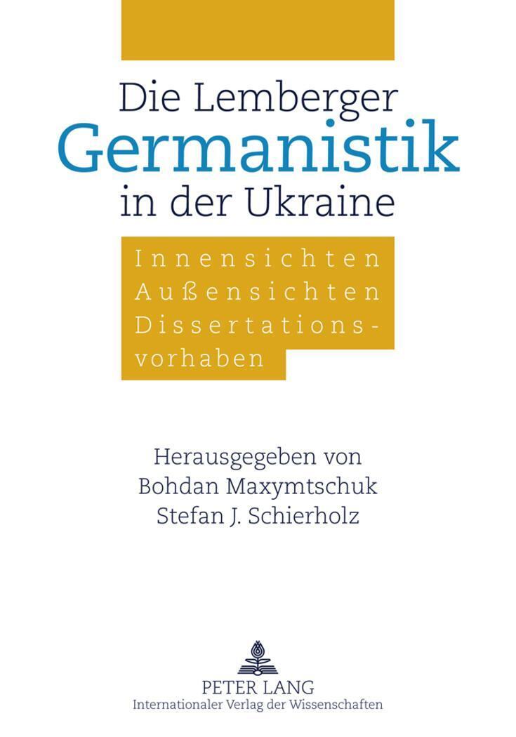 Thumbnail - Die Lemberger Germanistik In Der Ukraine | Bohdan Maxymtschuk (u. A.)