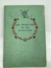 HOMESCHOOL HISTORY:  THE SWAMP FOX OF THE REVOLUTION - Landmark Books