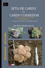 Seta de Cardo Vs Cardo Corredor: black and white. Crear "setales" de la seta de
