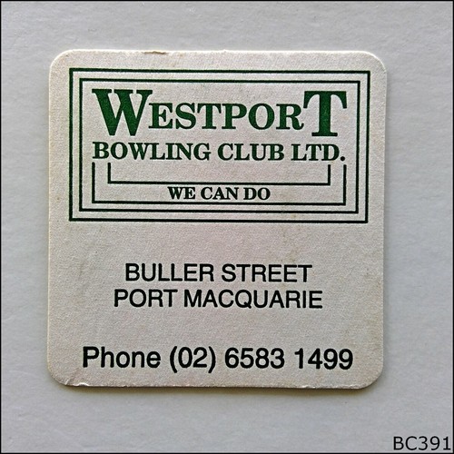 Westport Bowling Club Ltd Buller St Port Macquarie 0265831499 Coaster