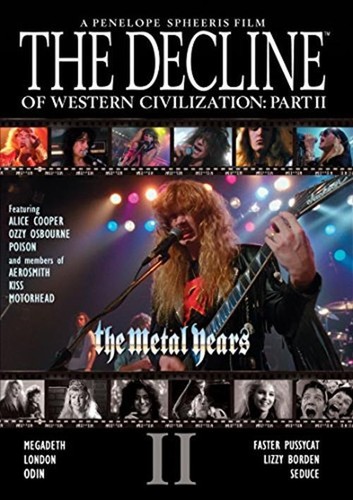 The Decline Of Western Civilization Part II: The Metal Years[DVD] 