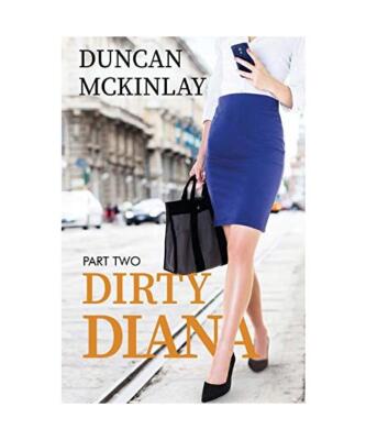 Dirty Diana: Part Two: Part Two, Duncan McKinlay