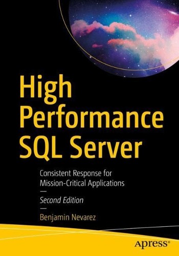 High Performance SQL Server - 9781484264904