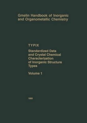 TYPIX standardisierte Daten und kristallchemische Eigenschaften... - 9783662029114