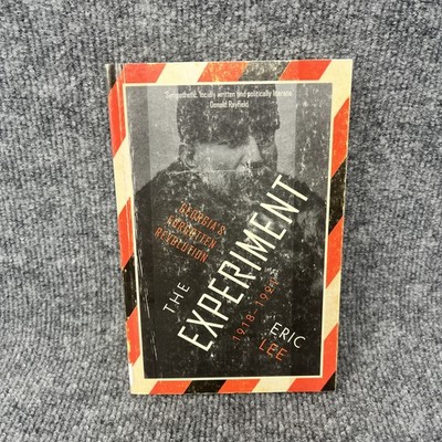The Experiment Georgia's Forgotten Revolution 1918-1921 Eric Lee Paperback