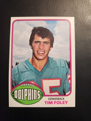 TIM FOLEY 1976 TOPPS  #72 DOLPHINS  CB