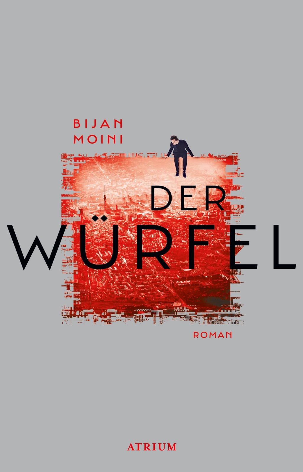 Thumbnail - Bijan Moini / Der Würfel9783855350599