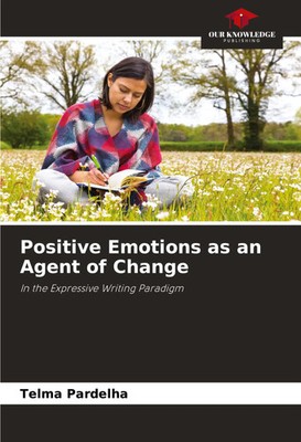 Telma Pardelha | Positive Emotions as an Agent of Change | Taschenbuch (2024)