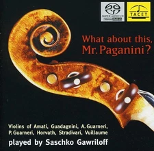 Saschko Gawriloff - What About This: Mr Paganini [New SACD] Hybrid SACD