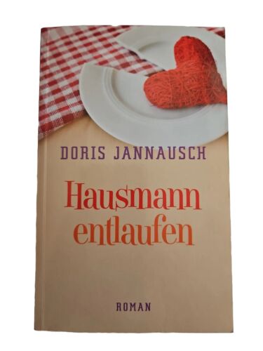 Hausmann entlaufen, von Doris Jannausch, Roman, Taschenbuch, Bariton Verlag  - Bild 1 von 2