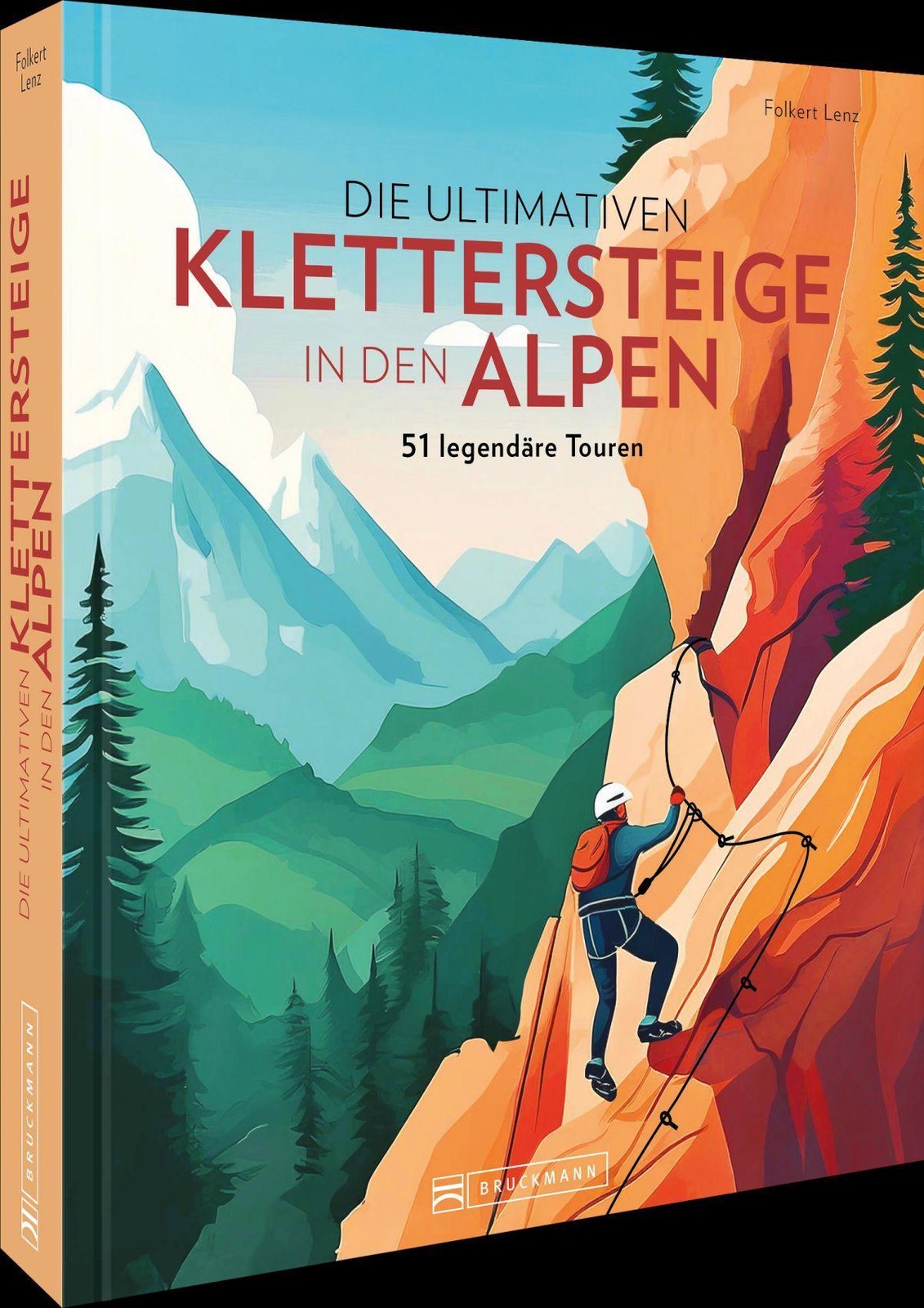 Bruckmann Verlag Gmbh Die Ultimativen Klettersteige In Den Alpen - Bild 2