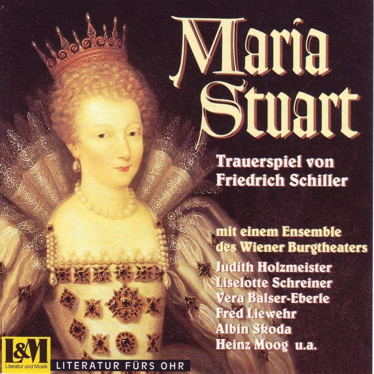 Фридрих Шиллер Мария Стюарт (CD)