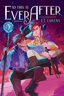 So This Is Ever After von Lukens, F.T. | Buch | Zustand sehr gut