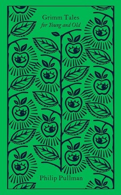 Philip Pullman Grimm Tales