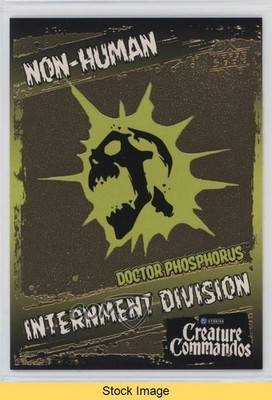 2025 Upper Deck DC Creature Commandos Doctor Phosphorous #NH-8 READ 1pi7