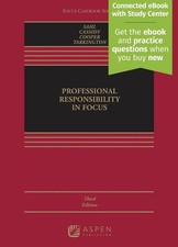 CONNECTED EBOOK ONLY- Professional Responsibility in Focus Sahl 3rd Edition