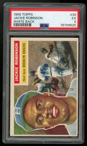 1956 Topps Jackie Robinson #30 White Back PSA 5 Beautiful Card!! Vintage HOF!!
