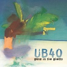 Guns In The Ghetto von Ub40, Ub 40 | CD | Zustand gut