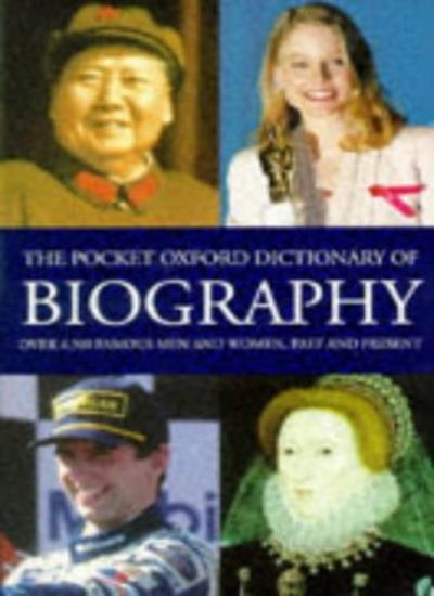 Compact Pocket Oxford Biographical Dictionary  