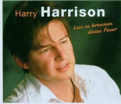 Harry Harrison Lass es brennen dieses Feuer Schlagermusik CD Neu