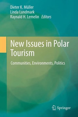 Dieter K. Müller (u. a.) | New Issues in Polar Tourism | Buch | Englisch (2012)