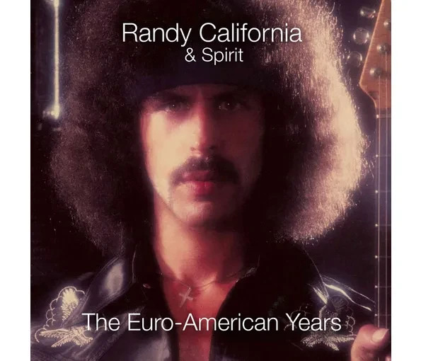Randy California & Spirit: The Euro-American Years, 6CD Remastered Boxset