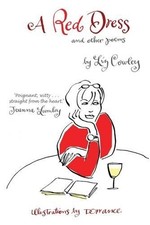 A Red Dress and Other Poems by Liz Cowley Hardback Book The Fast Free Shipping